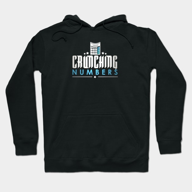 Crunching numbers Hoodie by artsytee